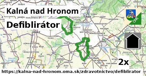 Defiblirátor, Kalná nad Hronom