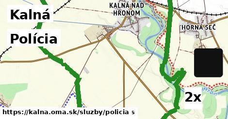 Polícia, Kalná