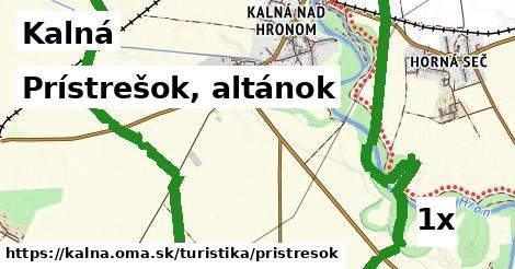 Prístrešok, altánok, Kalná