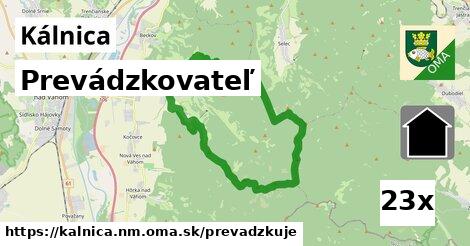 prevádzkovateľ v Kálnica