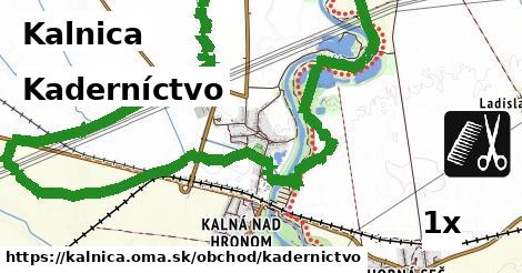 Kaderníctvo, Kalnica