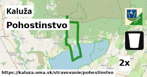 Pohostinstvo, Kaluža