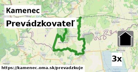 prevádzkovateľ v Kamenec