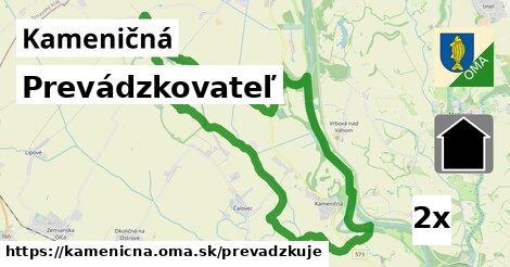 prevádzkovateľ v Kameničná