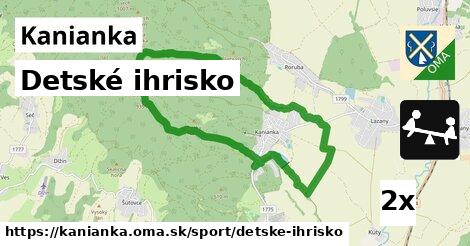 Detské ihrisko, Kanianka