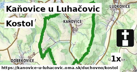 Kostol, Kaňovice u Luhačovic