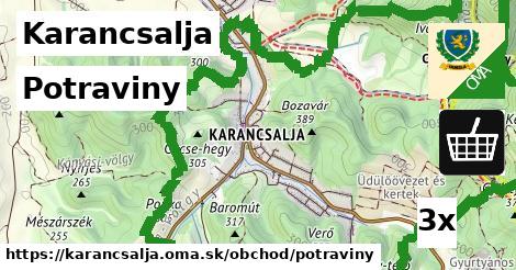 Potraviny, Karancsalja