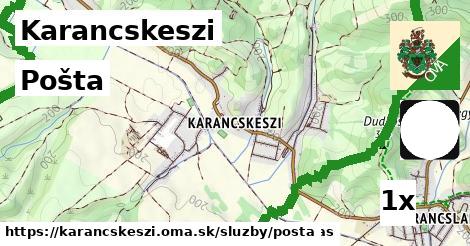 Pošta, Karancskeszi