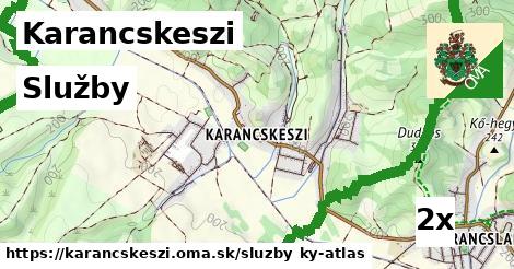 služby v Karancskeszi