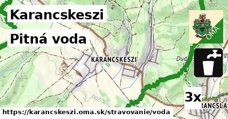 Pitná voda, Karancskeszi