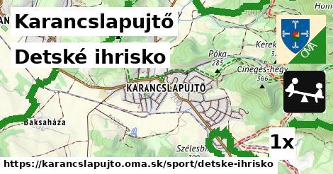 Detské ihrisko, Karancslapujtő