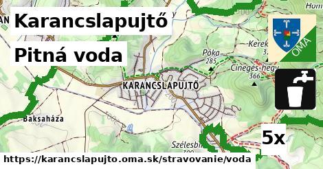 Pitná voda, Karancslapujtő