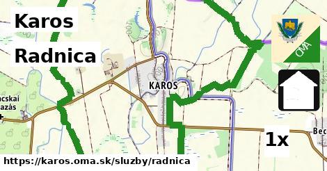 Radnica, Karos