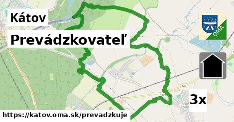 prevádzkovateľ v Kátov