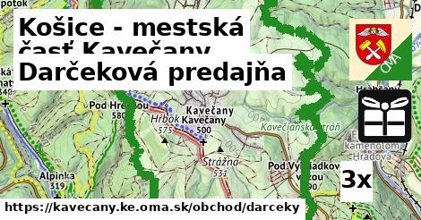 Darčeková predajňa, Košice - mestská časť Kavečany