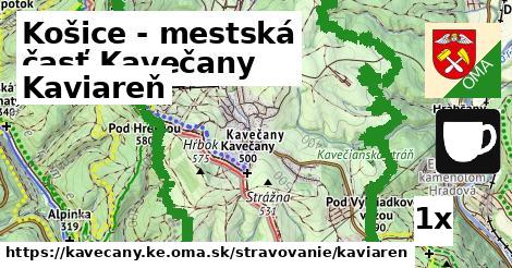 Kaviareň, Košice - mestská časť Kavečany