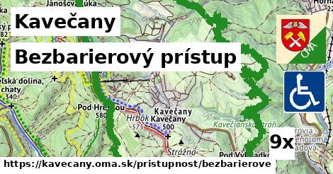 Bezbarierový prístup, Kavečany