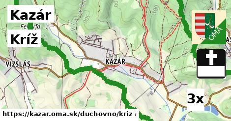 Kríž, Kazár