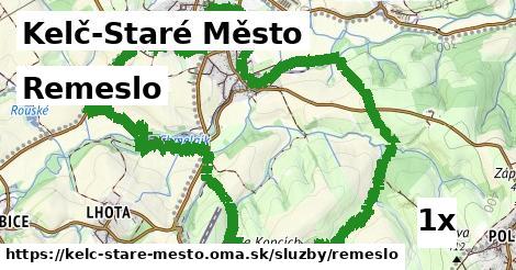 Remeslo, Kelč-Staré Město
