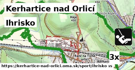 Ihrisko, Kerhartice nad Orlicí