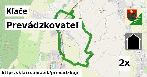 prevádzkovateľ v Kľače