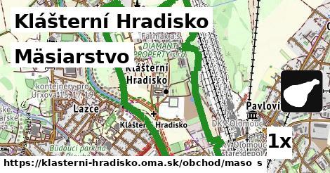 Mäsiarstvo, Klášterní Hradisko