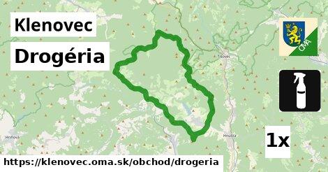 Drogéria, Klenovec