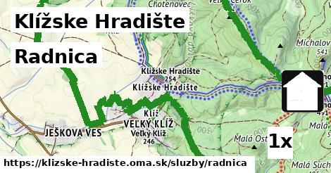 Radnica, Klížske Hradište