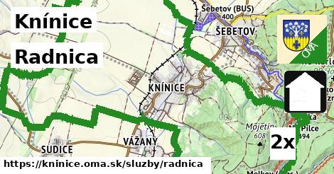 Radnica, Knínice