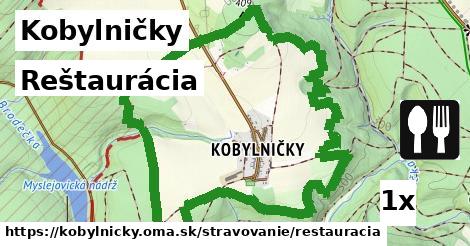 Reštaurácia, Kobylničky