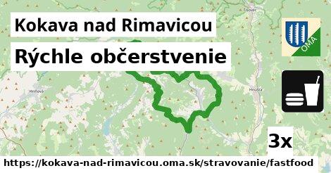 Rýchle občerstvenie, Kokava nad Rimavicou