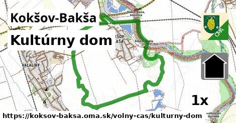 Kultúrny dom, Kokšov-Bakša
