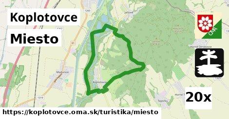 Miesto, Koplotovce