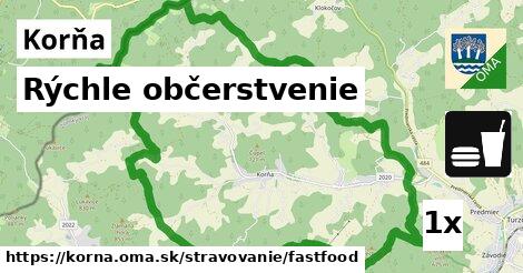 Rýchle občerstvenie, Korňa