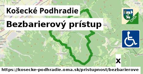 Bezbarierový prístup, Košecké Podhradie