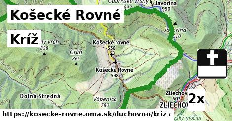 Kríž, Košecké Rovné