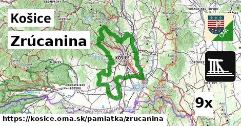 Zrúcanina, Košice