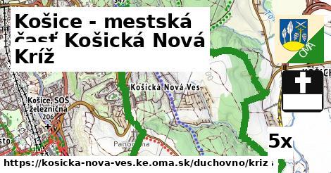 Kríž, Košice - mestská časť Košická Nová Ves