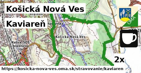 Kaviareň, Košická Nová Ves