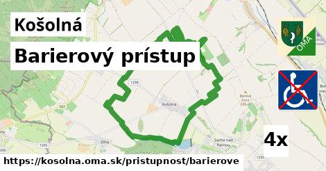 Barierový prístup, Košolná