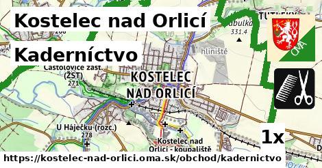 Kaderníctvo, Kostelec nad Orlicí