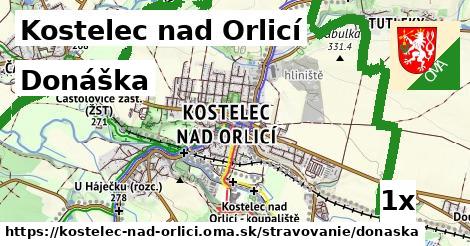 Donáška, Kostelec nad Orlicí