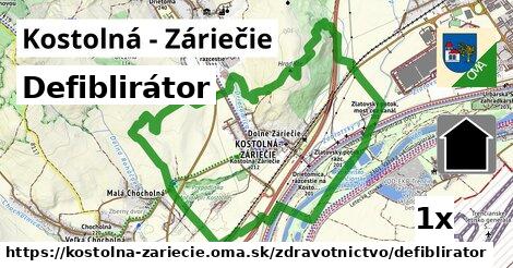Defiblirátor, Kostolná - Záriečie
