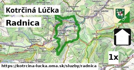 Radnica, Kotrčiná Lúčka