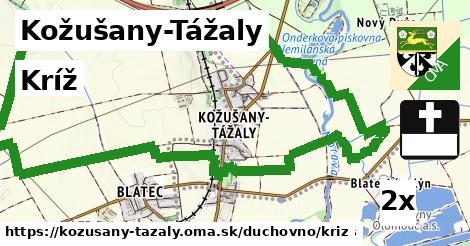 Kríž, Kožušany-Tážaly