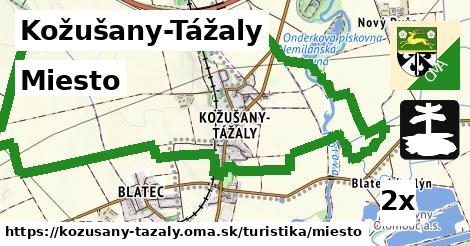 Miesto, Kožušany-Tážaly