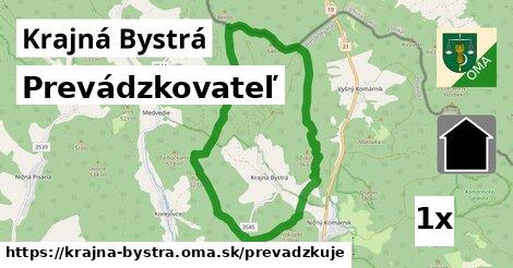 prevádzkovateľ v Krajná Bystrá