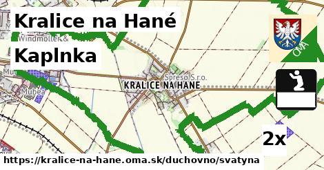 Kaplnka, Kralice na Hané