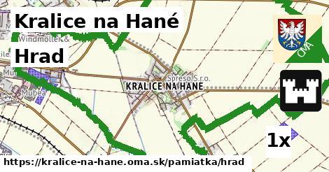 Hrad, Kralice na Hané