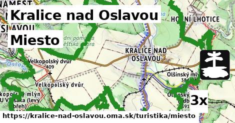 Miesto, Kralice nad Oslavou